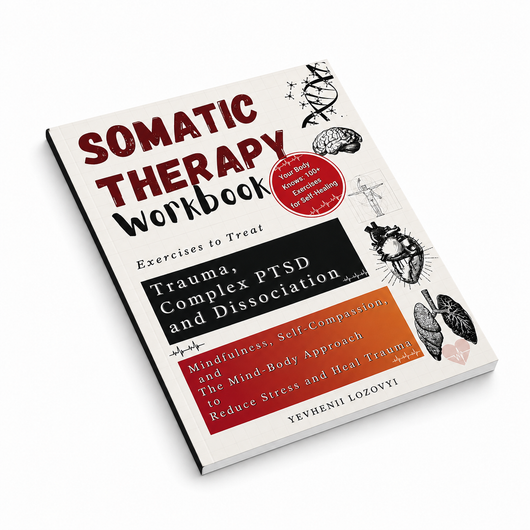 Somatic Therapy Workbook